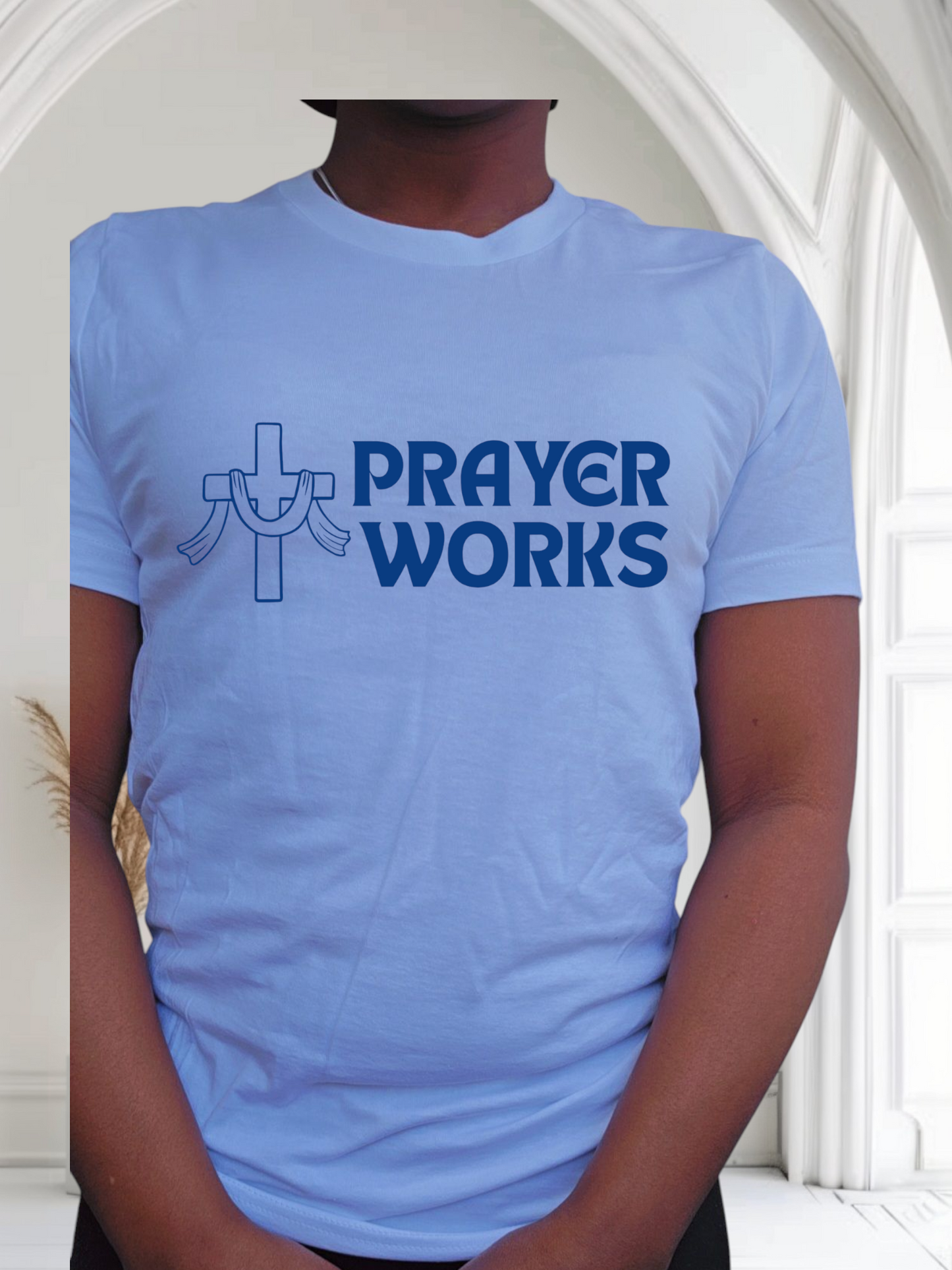 PRAYER WORKS